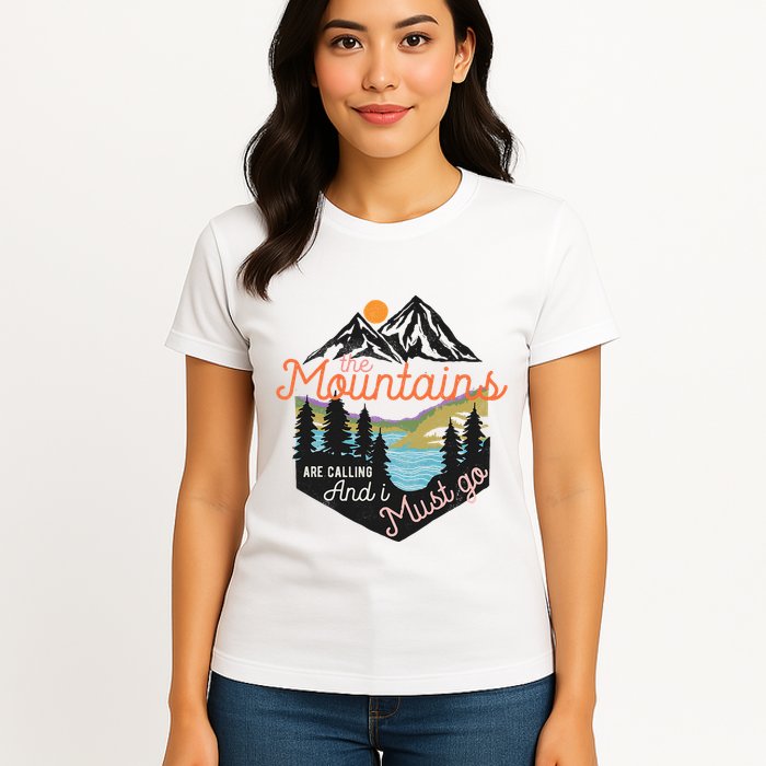 The Mountains Are Calling And I Must Go Womens T-Shirt