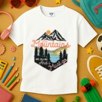 The Mountains Are Calling And I Must Go Kids T-Shirt