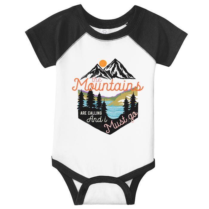 The Mountains Are Calling And I Must Go Infant Baby Jersey Bodysuit