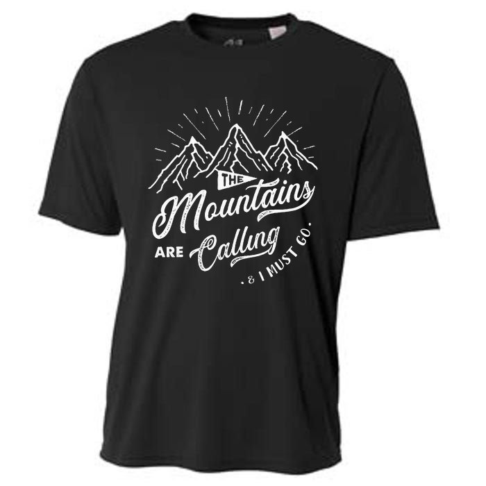 The Mountains Are Calling And I Must Go Funny Camping Cooling Performance Crew T-Shirt