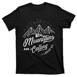 The Mountains Are Calling And I Must Go Funny Camping T-Shirt