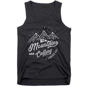 The Mountains Are Calling And I Must Go Funny Camping Tank Top