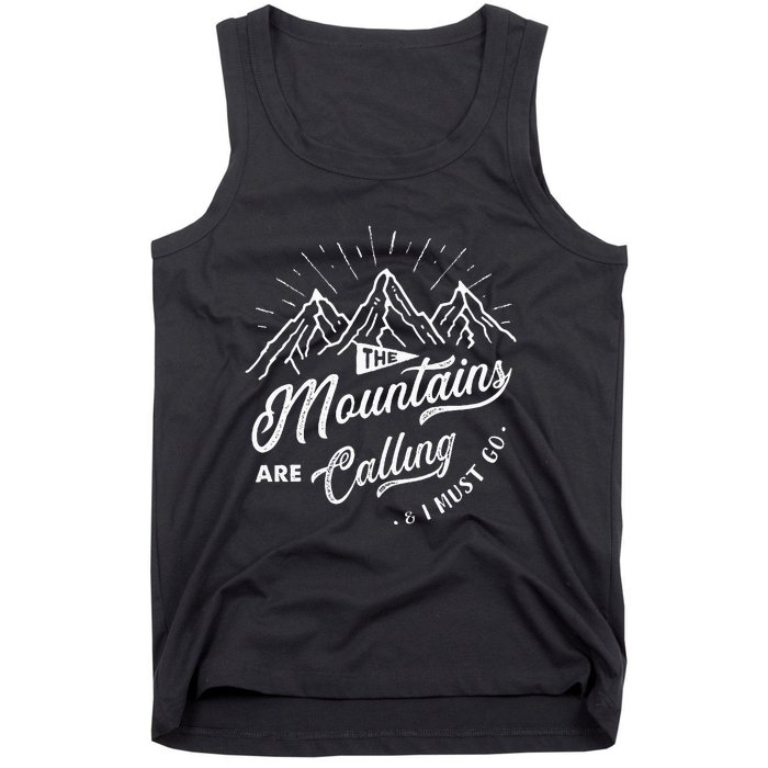 The Mountains Are Calling And I Must Go Funny Camping Tank Top