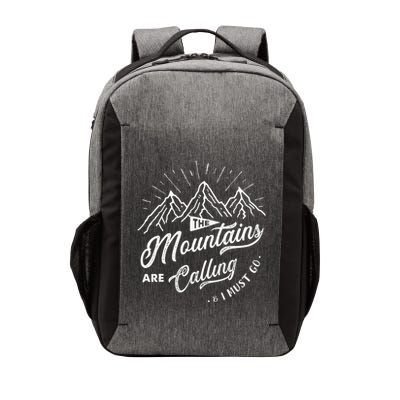 The Mountains Are Calling And I Must Go Funny Camping Vector Backpack