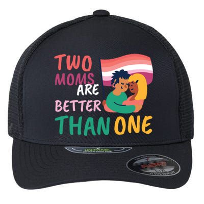 Two Moms Are Better Than One Lgbt Lesbian Couple Pride Month Gift Flexfit Unipanel Trucker Cap