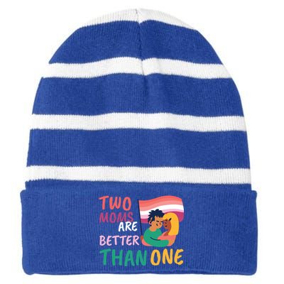 Two Moms Are Better Than One Lgbt Lesbian Couple Pride Month Gift Striped Beanie with Solid Band