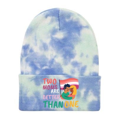 Two Moms Are Better Than One Lgbt Lesbian Couple Pride Month Gift Tie Dye 12in Knit Beanie