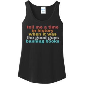 Tell Me A Time In History When It Was Good Guys Banning Book Ladies Essential Tank