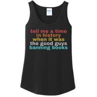 Tell Me A Time In History When It Was Good Guys Banning Book Ladies Essential Tank