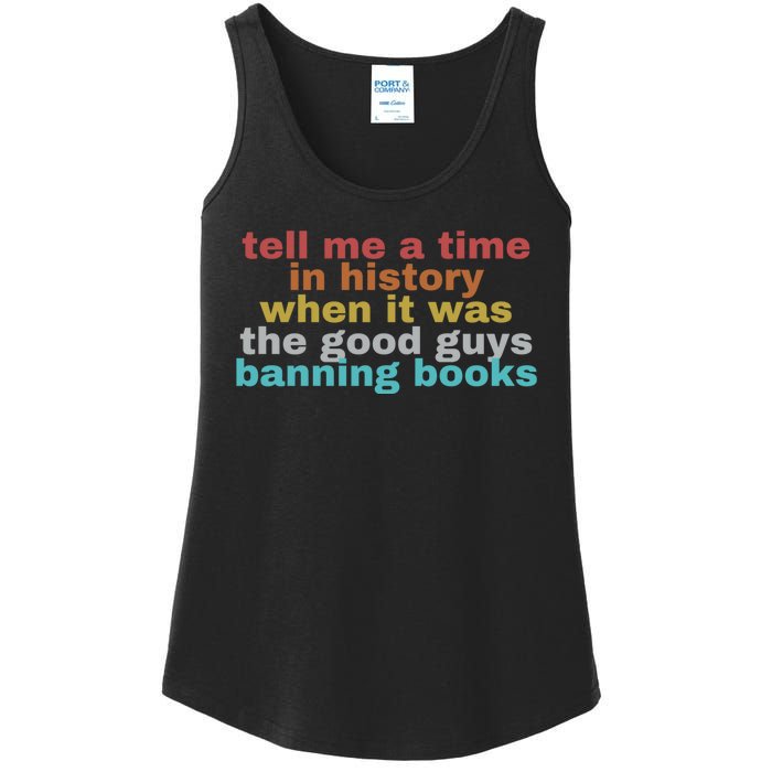 Tell Me A Time In History When It Was Good Guys Banning Book Ladies Essential Tank