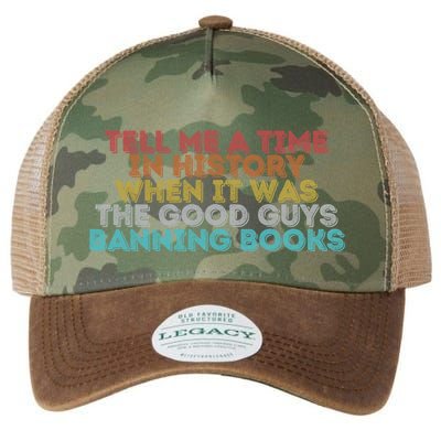 Tell Me A Time In History When It Was The Good Guys Banning Books Legacy Tie Dye Trucker Hat