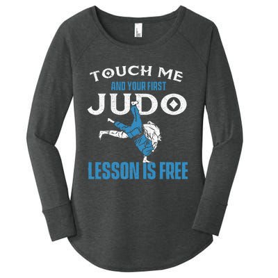 Touch Me And Your First Judo Lesson Is Free Judoka Judoist Women's Perfect Tri Tunic Long Sleeve Shirt