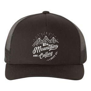 The Mountains Are Calling And I Must Go Funny Camping Yupoong Adult 5-Panel Trucker Hat