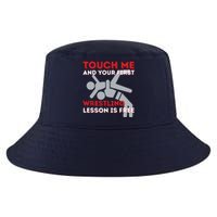 Touch Me And Your First Wrestling Lesson Is Free Wrestler Cool Comfort Performance Bucket Hat