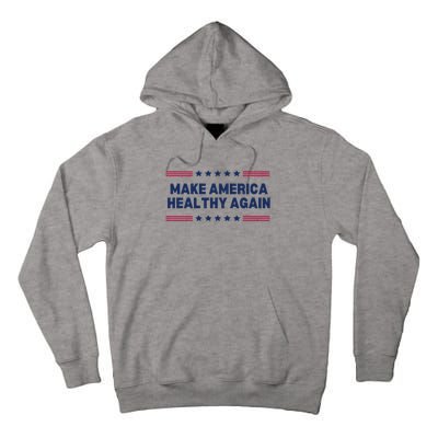 Trump Make America Healthy Again Tall Hoodie