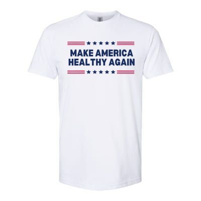 Trump Make America Healthy Again Softstyle CVC T-Shirt