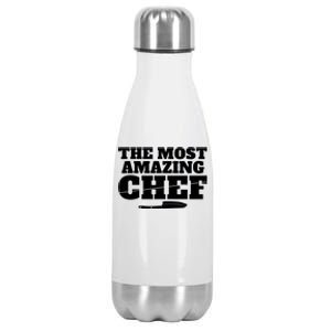 The Most Amazing Chef Kitchen Culinary Cook Gift Stainless Steel Insulated Water Bottle