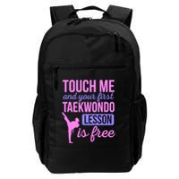 Touch Me And Your First Taekwondo Lesson Is Free Martial Art Backpack