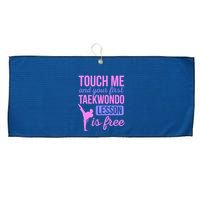 Touch Me And Your First Taekwondo Lesson Is Free Martial Art Large Microfiber Waffle Golf Towel