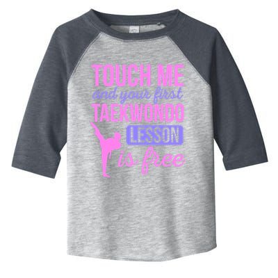 Touch Me And Your First Taekwondo Lesson Is Free Martial Art Toddler Fine Jersey T-Shirt