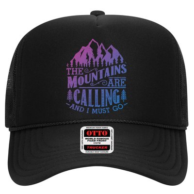 The Mountains Are Calling And I Must Go Vintage Cute Gift Trucker Hat