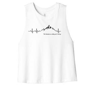 The Mountains Are Calling And I Must Go Heart Beat Gift Women's Racerback Cropped Tank