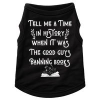 Tell Me A Time In History When It Was Good Guys Banning Book Doggie Tank