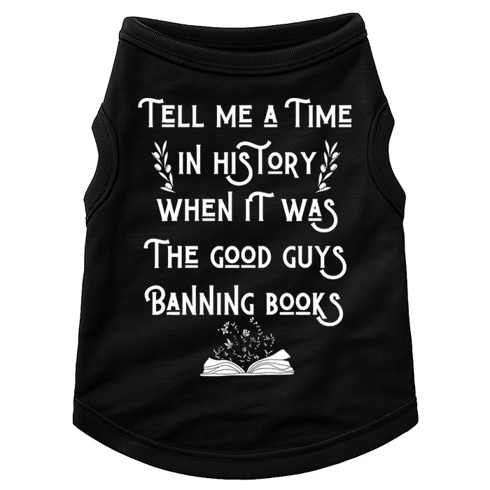 Tell Me A Time In History When It Was Good Guys Banning Book Doggie Tank