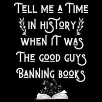 Tell Me A Time In History When It Was Good Guys Banning Book Sustainable Bucket Hat