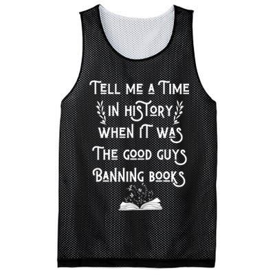 Tell Me A Time In History When It Was Good Guys Banning Book Mesh Reversible Basketball Jersey Tank