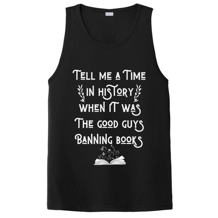 Tell Me A Time In History When It Was Good Guys Banning Book PosiCharge Competitor Tank