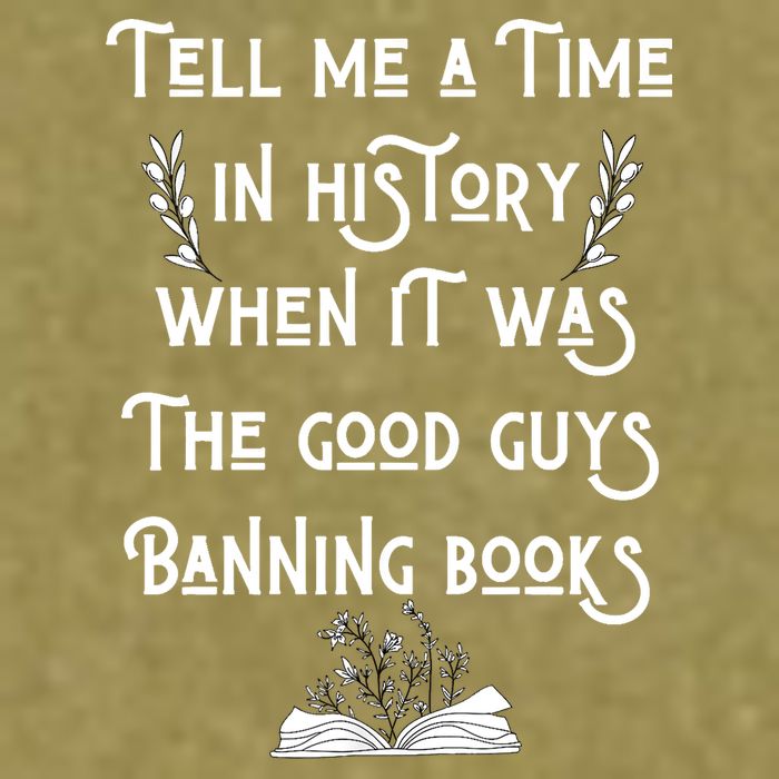 Tell Me A Time In History When It Was Good Guys Banning Book Garment-Dyed Women's Muscle Tee