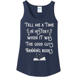 Tell Me A Time In History When It Was Good Guys Banning Book Ladies Essential Tank