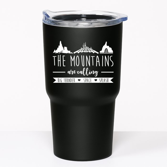 The Mountains Are Calling Big Thunder Space Splash Tumbler
