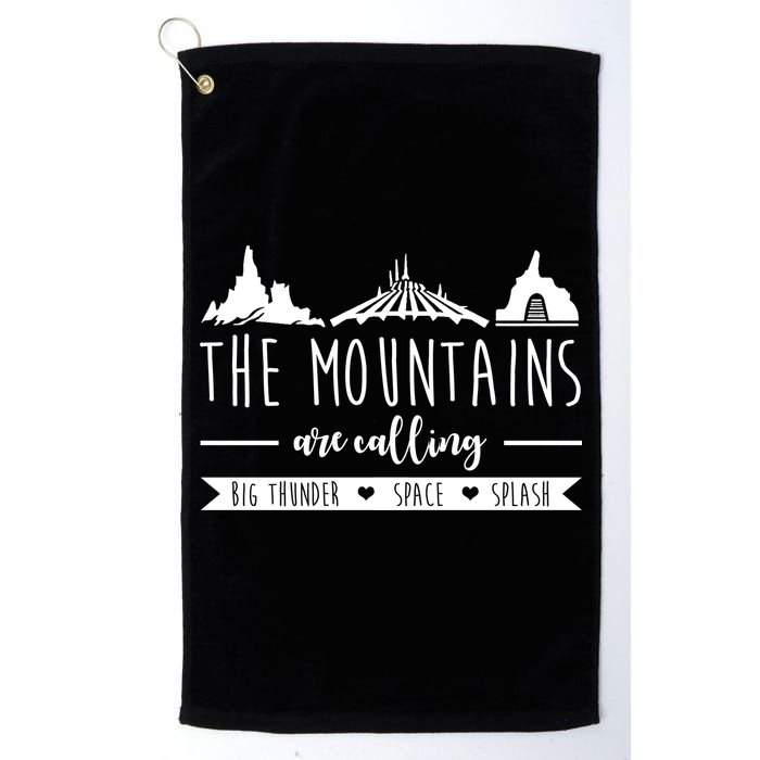 The Mountains Are Calling Big Thunder Space Splash Golf Towel