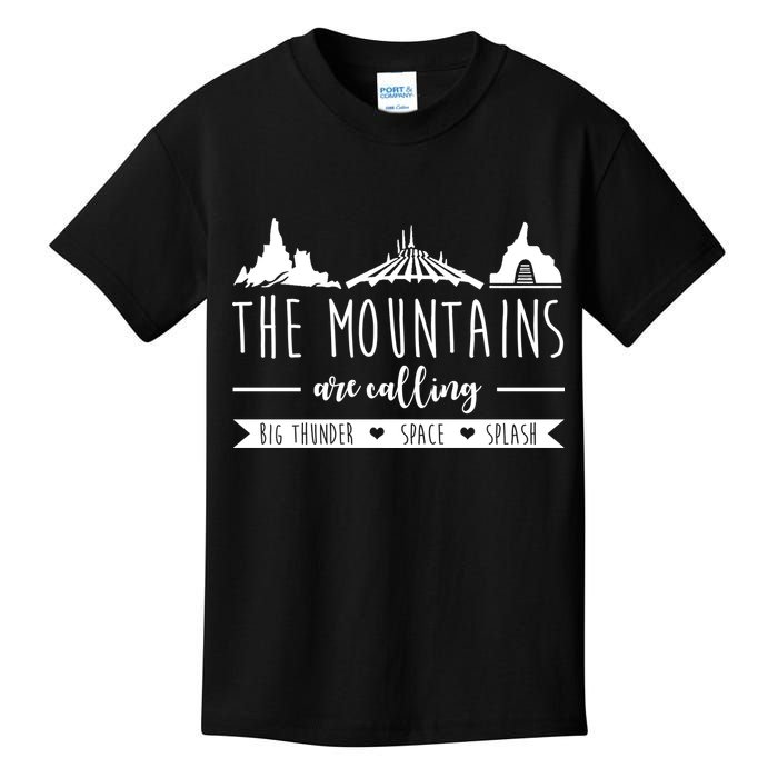 The Mountains Are Calling Big Thunder Space Splash Kids T-Shirt