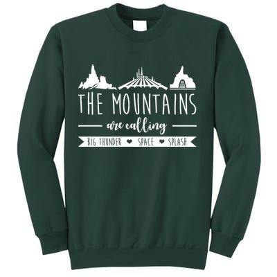 The Mountains Are Calling Big Thunder Space Splash Sweatshirt