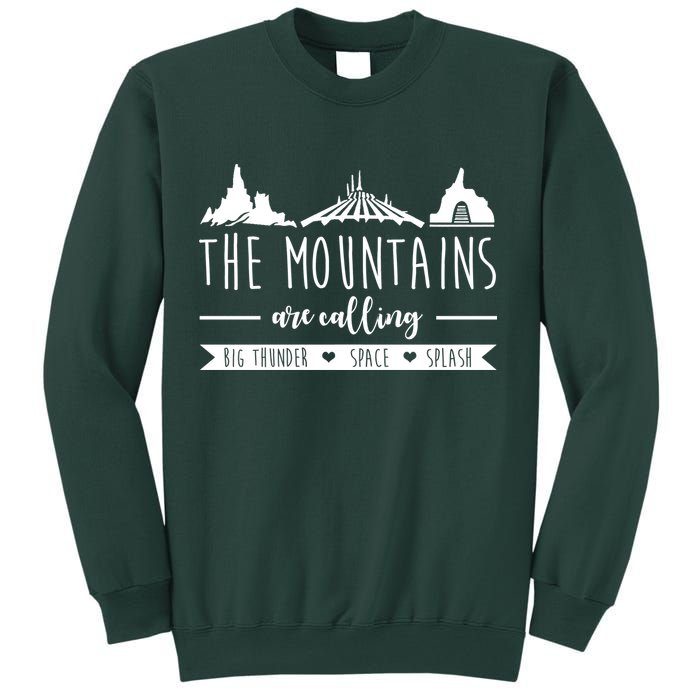 The Mountains Are Calling Big Thunder Space Splash Sweatshirt