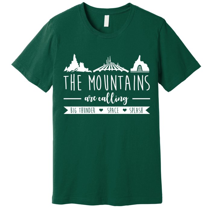 The Mountains Are Calling Big Thunder Space Splash Premium T-Shirt