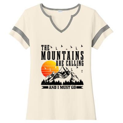 The Mountains Are Calling I Must Go Hiking Camping Climbing Gift Ladies Halftime Notch Neck Tee