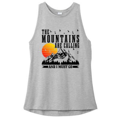 The Mountains Are Calling I Must Go Hiking Camping Climbing Gift Ladies PosiCharge Tri-Blend Wicking Tank