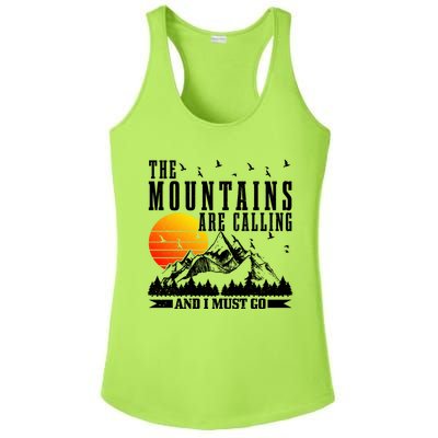 The Mountains Are Calling I Must Go Hiking Camping Climbing Gift Ladies PosiCharge Competitor Racerback Tank