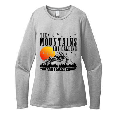 The Mountains Are Calling I Must Go Hiking Camping Climbing Gift Womens CVC Long Sleeve Shirt