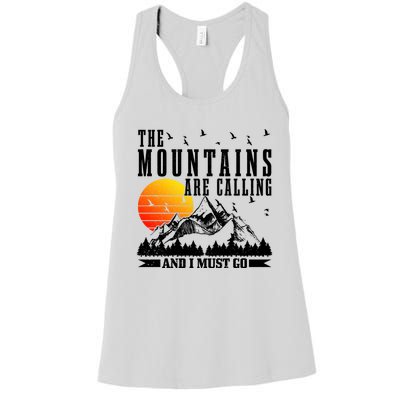 The Mountains Are Calling I Must Go Hiking Camping Climbing Gift Women's Racerback Tank