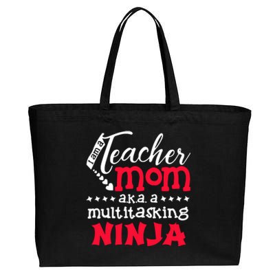 Teacher Mom AKA A Multitasking Ninja Mother's Day Gift Cotton Canvas Jumbo Tote