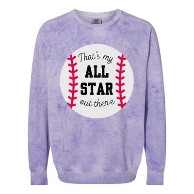 ThatS My All Star Baseball Cool Gift For Moms On Game Day Gift Colorblast Crewneck Sweatshirt