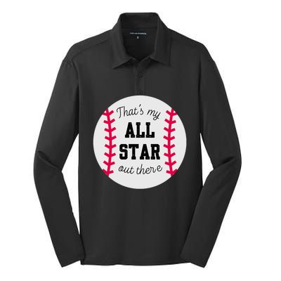 ThatS My All Star Baseball Cool Gift For Moms On Game Day Gift Silk Touch Performance Long Sleeve Polo