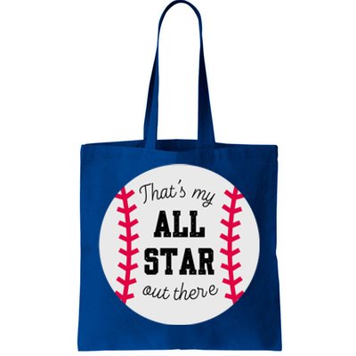 ThatS My All Star Baseball Cool Gift For Moms On Game Day Gift Tote Bag