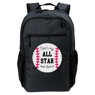 ThatS My All Star Baseball Cool Gift For Moms On Game Day Gift Daily Commute Backpack