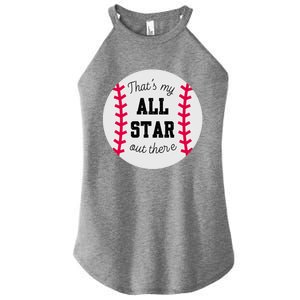 ThatS My All Star Baseball Cool Gift For Moms On Game Day Gift Women's Perfect Tri Rocker Tank